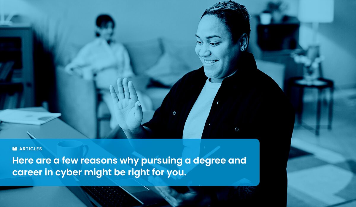 Why You Should Consider a Cyber Career