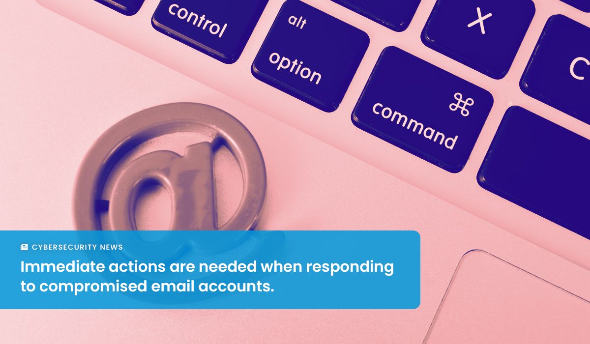 Email Account Compromise on the Rise