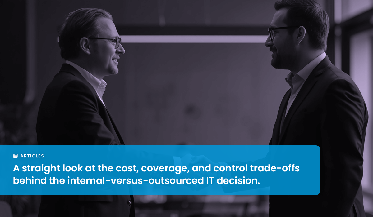 Internal or Third-Party IT: Which is Right for Your Budget, Really?