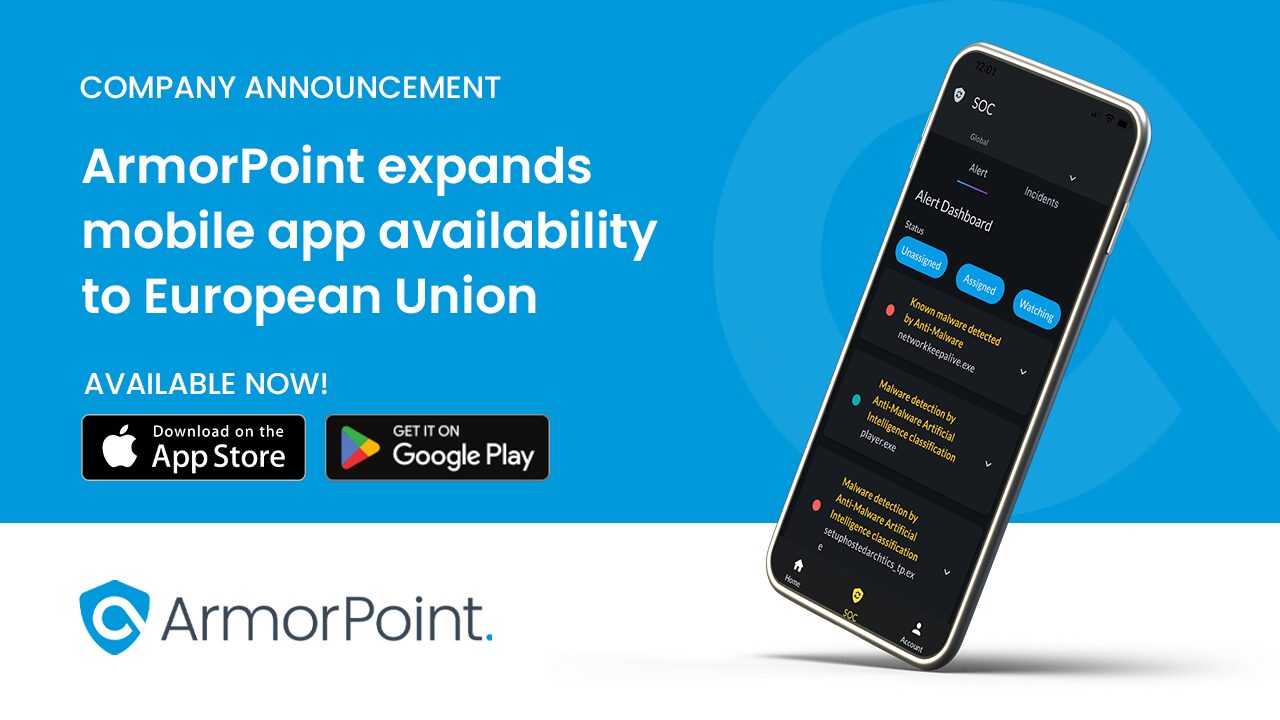 ArmorPoint Expands Mobile App Availability to European Union